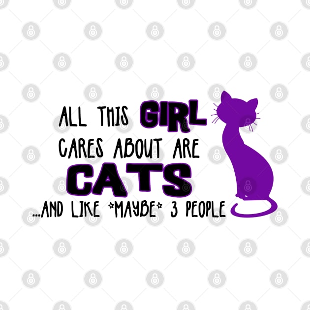 All this GIRL cares about are CATS ...and like *maybe* 3 people by The Lemon Stationery & Gift Co
