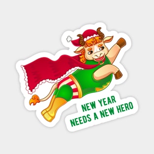 New year needs a new hero Magnet