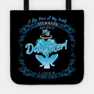 Daughter in Heaven | A Big Piece of My Heart Tote