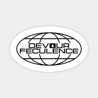 Devour Feculence Worldwide Logo Black - Milchick Magnet