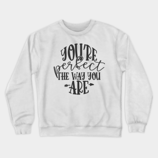 Inspirational Message Crewneck Sweatshirts Teepublic