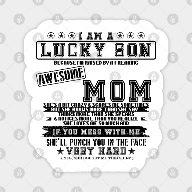 i am a lucky son Magnet by Amberstore