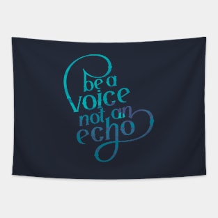 Be a Voice Tapestry