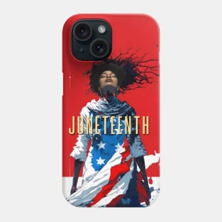 Juneteenth: Liberation and Unity Phone Case