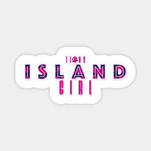 Texas-Style Island Girl pink Magnet