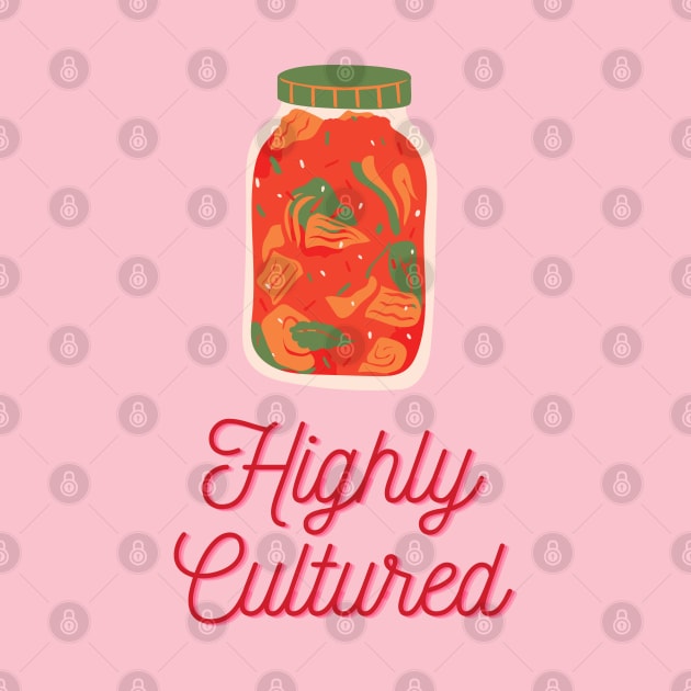 Kimchi - Highly Cultured by e s p y