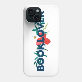 Floral BOOKLOVER Phone Case