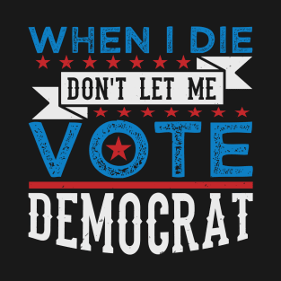 Democrat T-Shirt