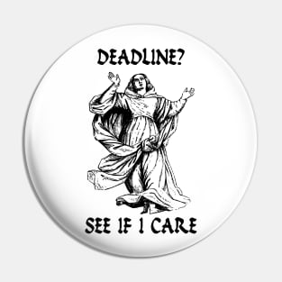 Deadline Pin
