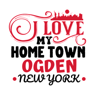 I love Ogden New York T-Shirt