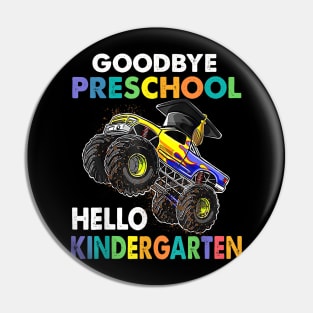 Goodbye Preschool Kindergarten Monster Truck Graduation Boys Pin