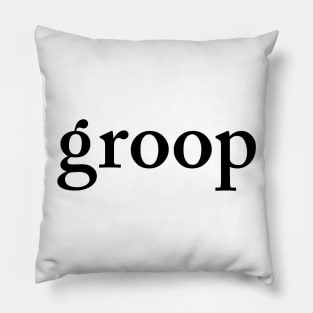 groop Pillow