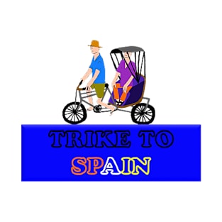 Trike to Spain - Three - Wheeled Cycle T-Shirt