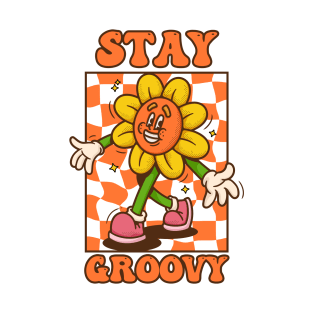 STAY GROOVY T-Shirt