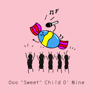 Ooo "Sweet" Child O' Mine T-Shirt