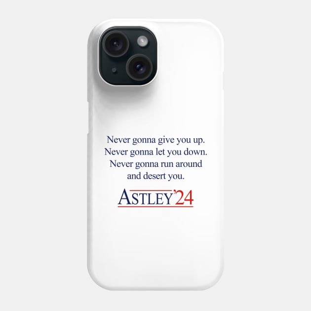 Rick Astley '24 - for President Phone Case by BodinStreet