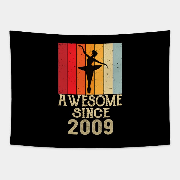 Awesome Since 2009 Tapestry by Teesamd