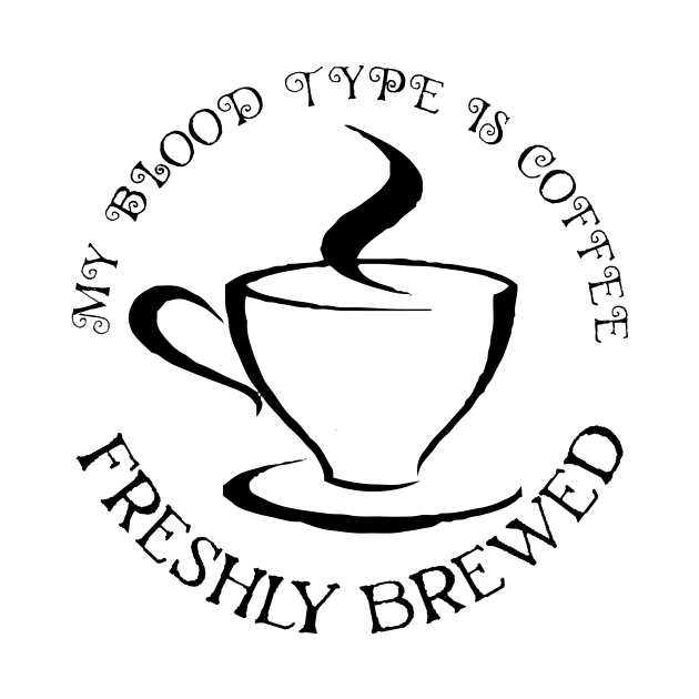 my blood type is coffee by kreptiliya