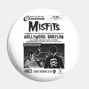 Misfits - Hollywood Babylon Pin