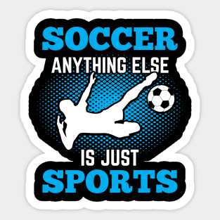 Soccer Gift Ideas Stickers Teepublic