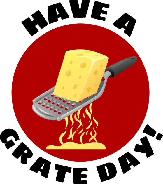 Have a Grate Day! | Grater Pun Kids T-Shirt by Allthingspunny