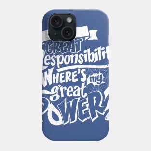 Great Responsibilty - 2 Phone Case