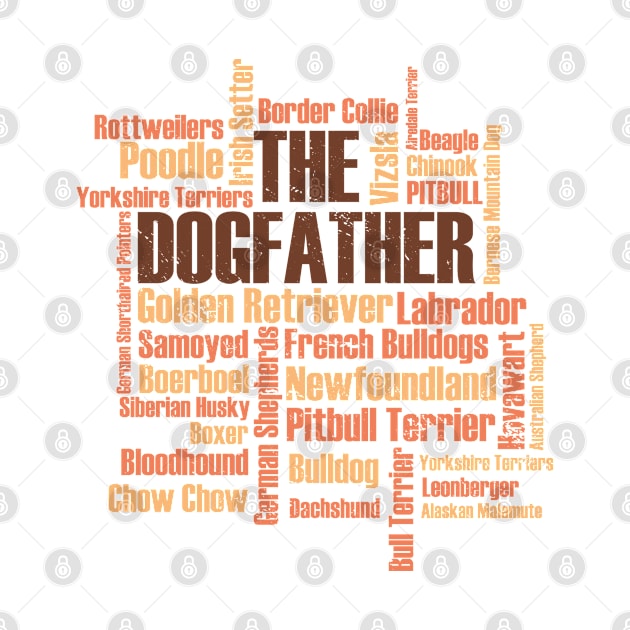 Dog Dogs Dogfather dog breeds Labrador Bulldog by Tom´s TeeStore