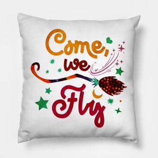 Come we fly Pillow