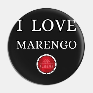 I LOVE MARENGO | Alabam county United state of america Pin