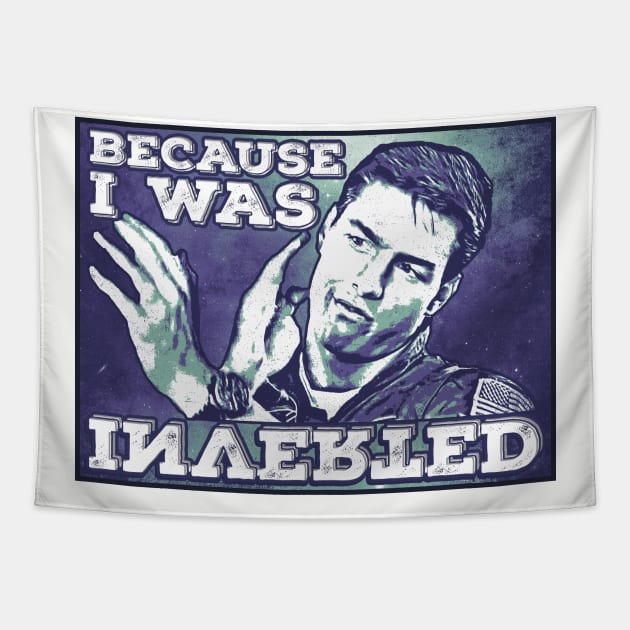 because i was inverted Tapestry by creativespero