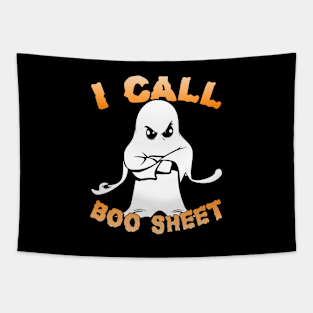 I Call Boo Sheet Ghost Funny Halloween Tapestry