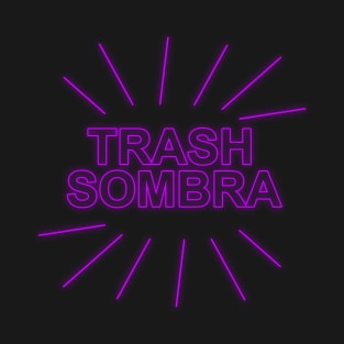 Trash Sombra T-Shirt