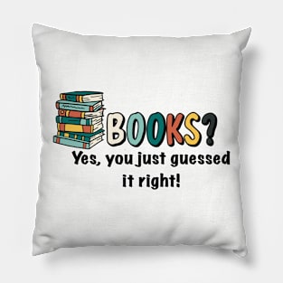 Books? Yes, you just guessed it right! Pillow