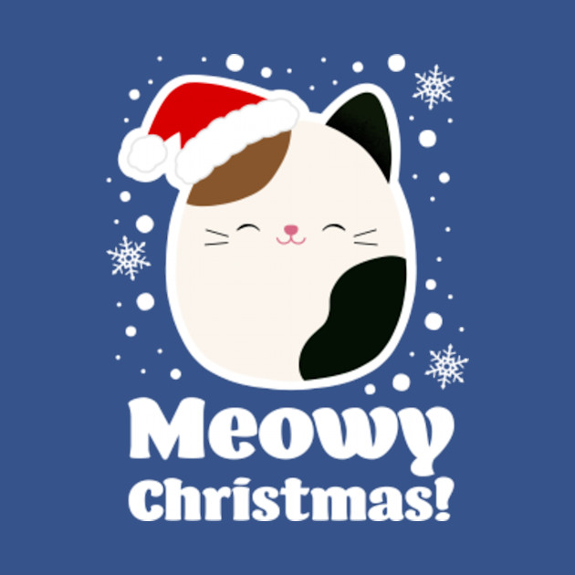 Meowy Christmas! - Squishmallow - T-Shirt