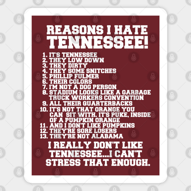 I Hate Tennessee Alabama Crimson Tide Magnet Teepublic
