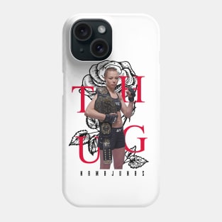 Thug Rose Namajunas Phone Case