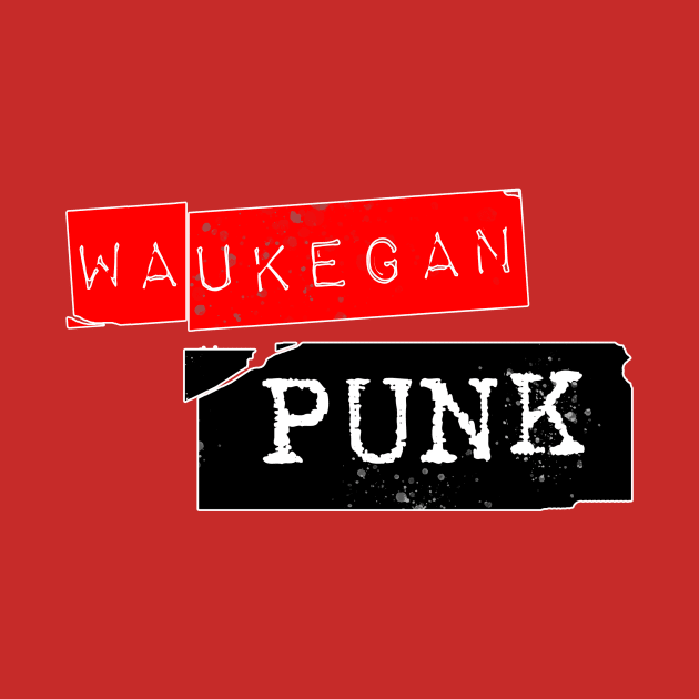 Waukegan Punk (Red) by Vandalay Industries