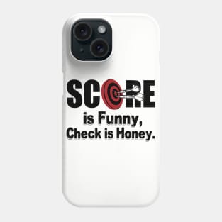 Darts Score is funny (black) Phone Case