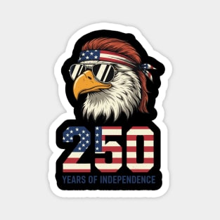 250 Years Of Independence Patriotic USA Eagle Anniversary Magnet