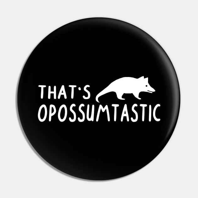 Opossumtastic Opossum Design Animal Women Gift Pin by FindYourFavouriteDesign