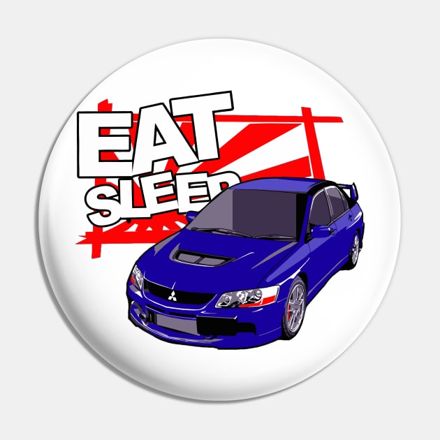 Eat Sleep JDM Lancer EVO Pin by gaplexio