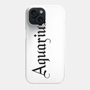 Aquarius zodiac sign Phone Case