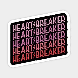 Heartbreaker Magnet