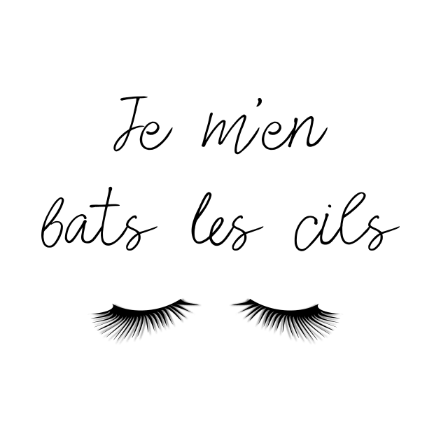 Je m'en bats les cils by LemonBox