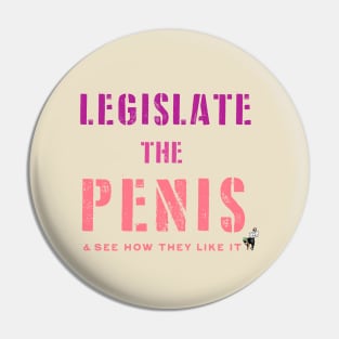 Legislate (Pink) Pin