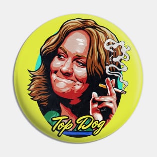 Top Dog Pin