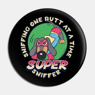 Adorable Super Dachshund Sniffer Cute and Funny Pin