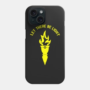 Torch - Let There Be Light Phone Case