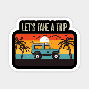 L'ets Take a Trip / Retro Design / Camping Lovers / Vintage Design Magnet