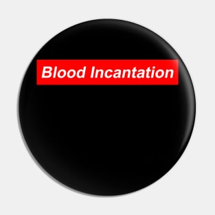 Blood-incantation-To-enable all products 9 Pin